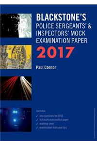 Blackstone's Police Sergeants' & Inspectors' Mock Examinatio