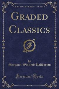 Graded Classics (Classic Reprint)