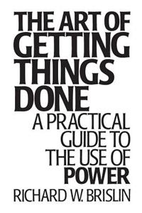 The Art of Getting Things Done