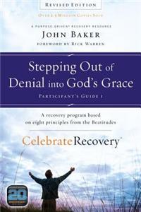 Stepping Out of Denial into God's Grace Participant's Guide 1