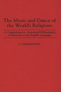 Music and Dance of the World's Religions