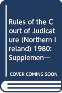 Rules of the Court of Judicature (Northern Ireland) 1980