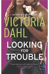 Looking for Trouble