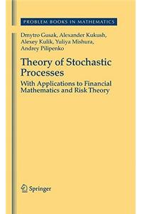 Theory of Stochastic Processes