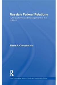 Russia's Federal Relations