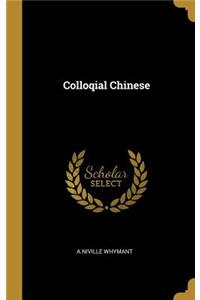 Colloqial Chinese