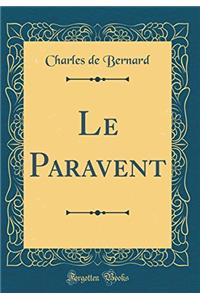 Le Paravent (Classic Reprint)