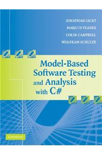 Model-Based Software Testing and Analysis with C#