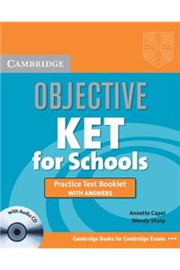 Objective Ket for Schools Practice Test Booklet with Answers with Audio CD