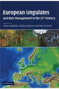 European Ungulates and their Management in the 21st Century