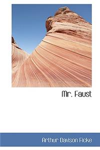 Mr. Faust