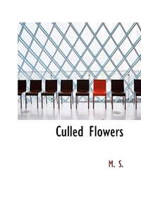 Culled Flowers