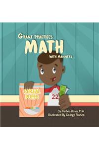 Grant Practices Math with Manners
