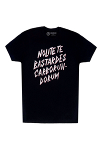 Nolite Te Bastardes Carborondurum Unisex T-Shirt X-Large