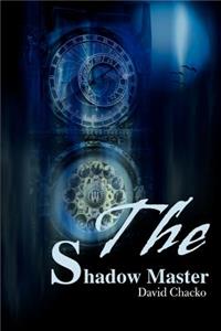 The Shadow Master