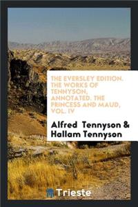 The Works of Tennyson, Annotated