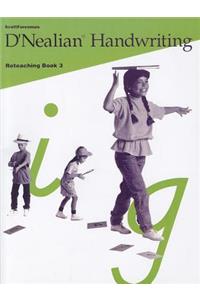 Dnealian Handwriting 1993 Reteaching Book Grade 3