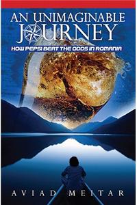 An Unimaginable Journey