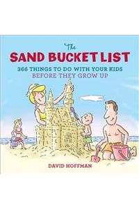 The Sand Bucket List