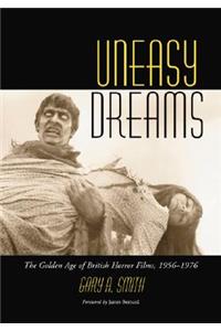 Uneasy Dreams