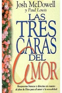 Las Tres Caras del Amor