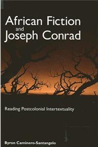 African Fiction and Joseph Conrad