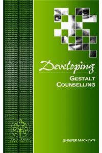 Developing Gestalt Counselling