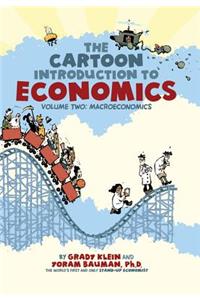 The Cartoon Introduction to Economics, Volume 2
