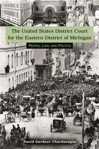 United States District Court for the Eastern District of Michigan