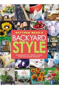 Matthew Mead's Backyard Style