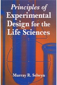 Principles of Experimental Design for the Life Sciences