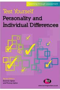 Test Yourself: Personality and Individual Differences