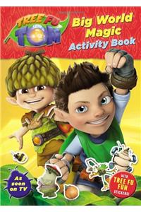 Tree Fu Tom: Big World Magic Activity Book