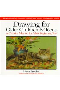 Drawing for Older Children and Teens
