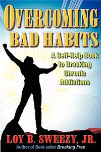 Overcoming Bad Habits