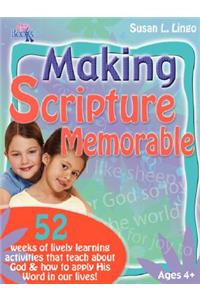 Making Scripture Memorable