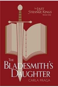 The Bladesmith's Daughter