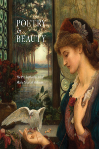 Poetry in Beauty: The Pre-Raphaelite Art of Marie Spatali Stillman