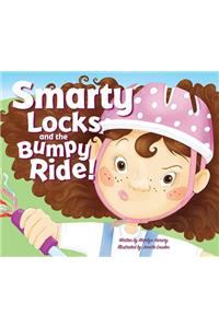 Smarty Locks and the Bumpy Ride!