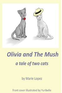 Olivia and The Mush