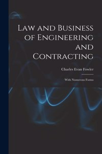 Law and Business of Engineering and Contracting