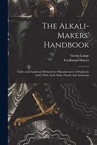 Alkali-Makers' Handbook