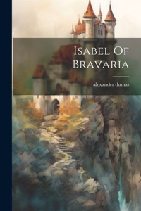 Isabel Of Bravaria