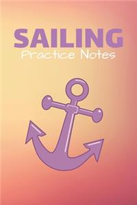 Sailing Practice Notes
