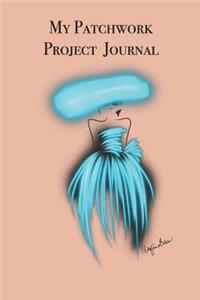 My Patchwork Projects Journal