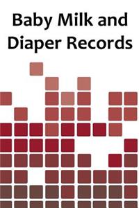 Baby Milk And Diaper Records