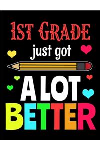 1st Grade Just Got a Lot Better