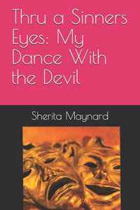 Thru a Sinners Eyes
