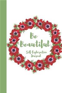 Be Beautiful, Self Exploration Journal