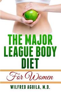 Major League Body Diet For Women